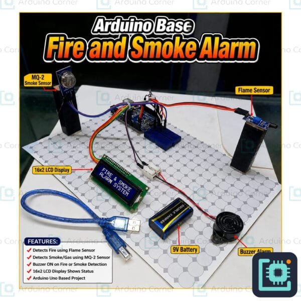 Arduino fire and smoke alarm project with MQ-2 sensor, flame sensor, LCD and buzzer