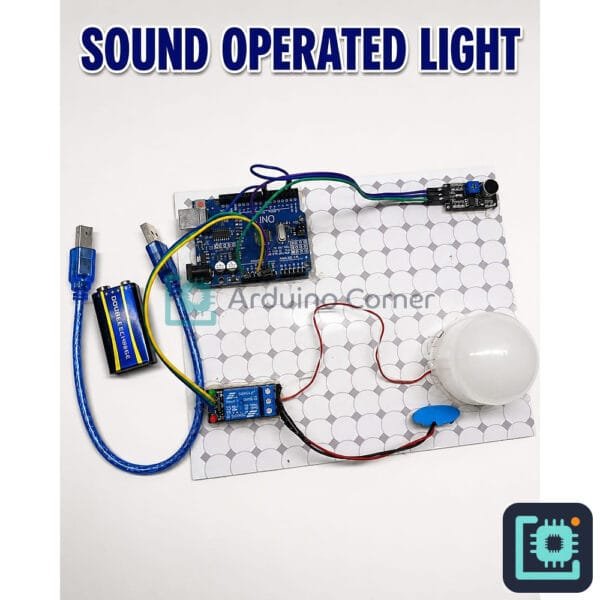 Arduino Sound Operated Light Project — Clap Switch Light with Sound Sensor & Relay Arduino Sound Operated Light Project — Clap Switch Light with Sound Sensor & Relay