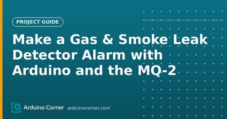 Arduino gas and smoke detector alarm using the MQ-2 sensor, a buzzer and an LED