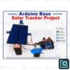 Arduino solar tracker project — solar panel that follows the sun using LDR sensors and a servo motor